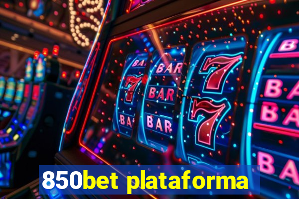 850bet plataforma